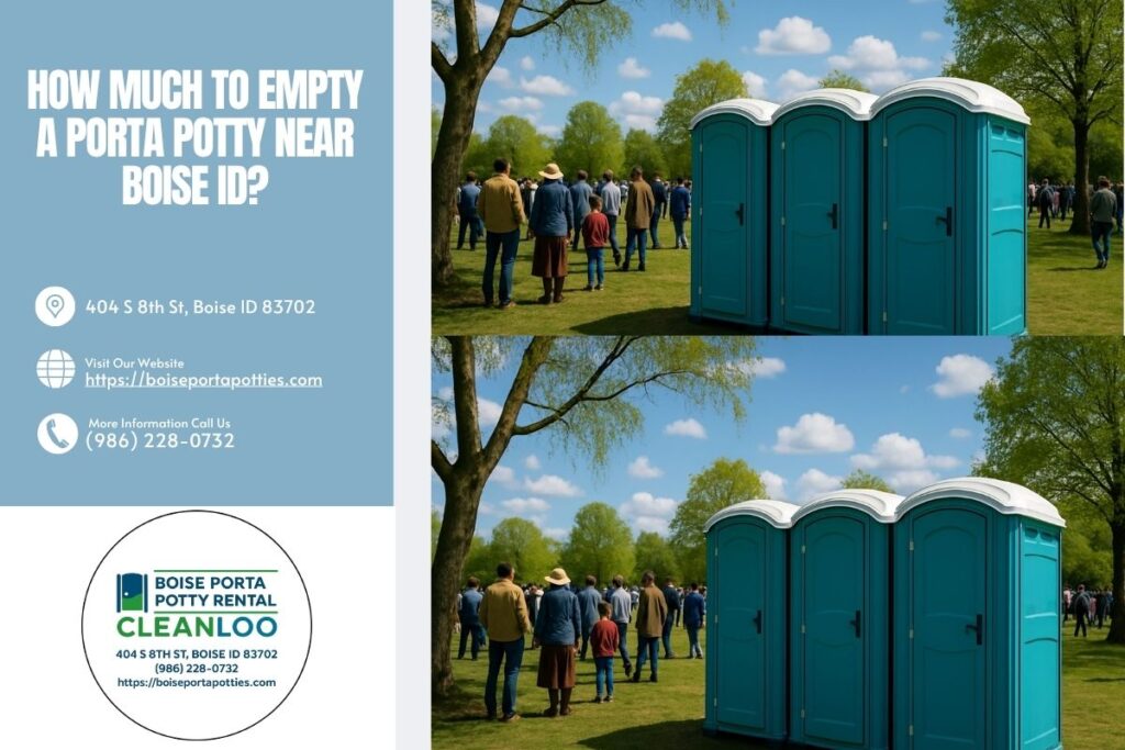How Much To Empty A Porta Potty near Boise ID? 1 How Much To Empty A Porta Potty near Boise ID